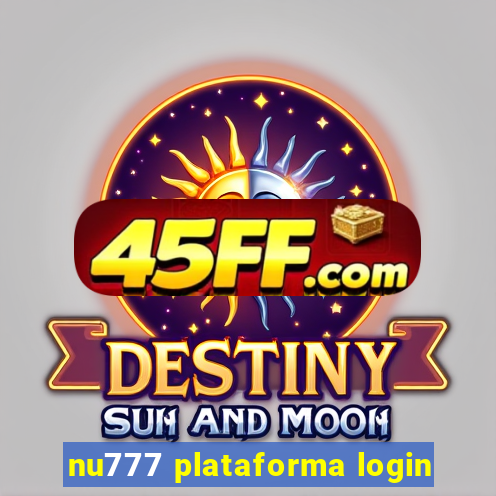 nu777 plataforma login